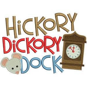 Hickory Dickory Dock Filled Machine Embroidery Design Digitized Pattern